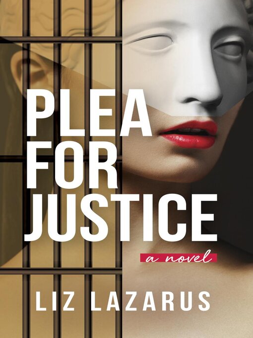 Title details for Plea for Justice by Liz Lazarus - Available